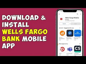 How To Download & Install Wells Fargo Bank Mobile Banking App