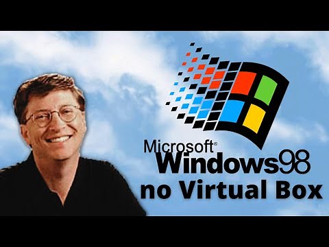 COMO CRIAR UMA MÁQUINA VIRTUAL DO WINDOWS 98 COM VIRTUAL BOX