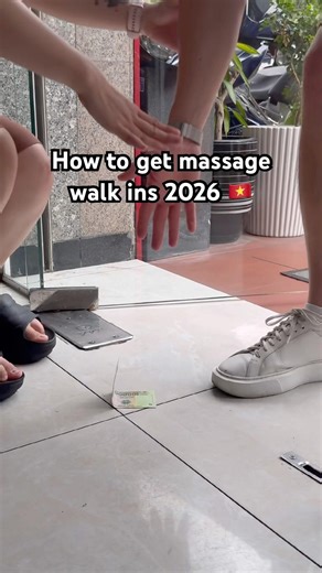 How to get massage walk ins 2026 🇻🇳