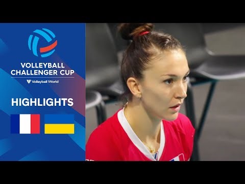 🇫🇷 FRA vs. 🇺🇦 UKR - Highlights Semi Finals | Women's Challenger Cup 2023