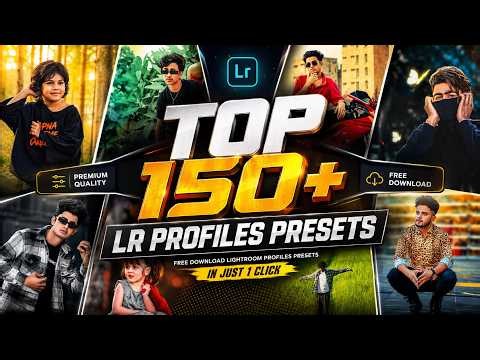 Top 150+ Lightroom Presets (PROFILES) | Adobe Lightroom Presets | 2026 Best Lightroom xmp presets