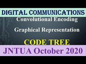 Code tree in graphical representation for convolutional encoding#JNTUA October 2020