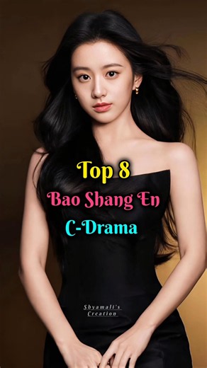 Top 8 Bao Shang En C-Drama ❤️ #top10 #baoshangen #cdrama