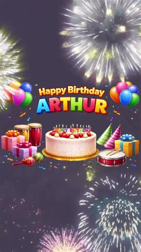 HAPPY BIRTHDAY ARTHUR 🎉 Happy Birthday Song for ARTHUR
