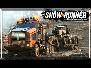 SNOWRUNNER Gameplay English - Impossible Bridges and Trailers