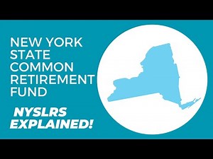 New York State Common Retirement Fund | New York State and Local Retirement System - Complete Guide