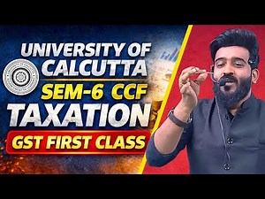 GST FIRST CLASS (SEM-6)