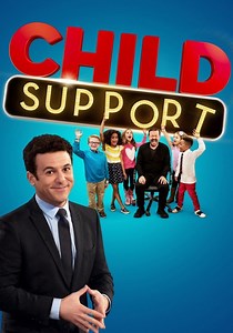 Child Support Season 1 - watch episodes streaming online