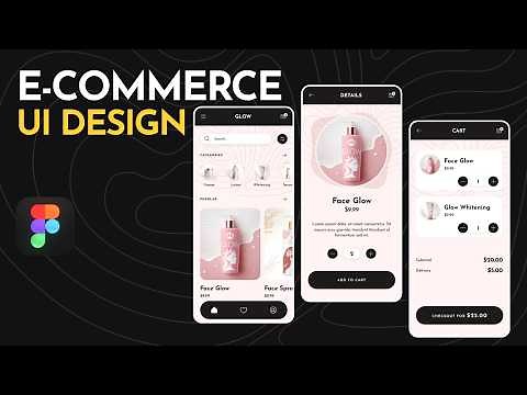 Creating an E-commerce UI - Essential Screens Design in Figma