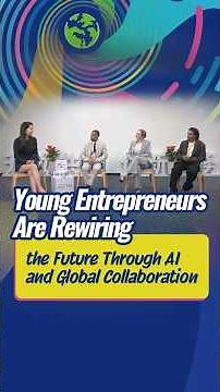 Young entrepreneurs are rewiring the future through AI and global collaboration