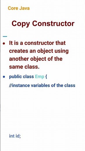 Copy Constructor (47) #corejava