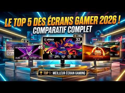 【2026】Meilleur Écran Gaming & Écran PC Gamer : TOP 5 Comparatif !