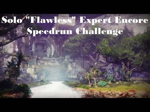 Destiny 2 | Solo "Flawless" Expert Encore Speedrun Challenge