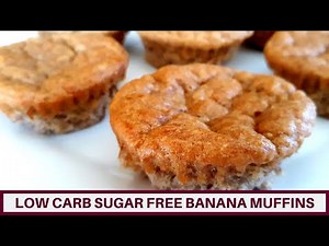 Low Carb Sugar Free Banana Muffins