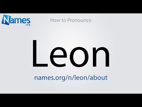 How to Pronounce Leon