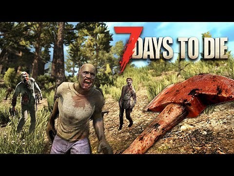 ZOMBIE APOCALYPSE!! (7 Days to Die)