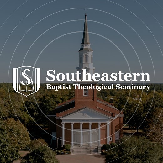 Chapel - Southeastern Baptist Theological Seminary