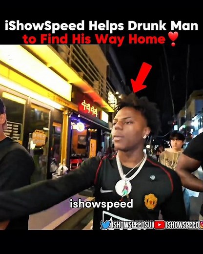 iShowSpeed Helps Drunk Man Find His Way Home | Heartwarming IRL Moment #guess