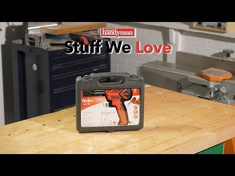 Stuff We Love: Weller 100-Watt/140-Watt Soldering Gun