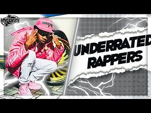 UNDERRATED RAPPERS [PART 13] 2022