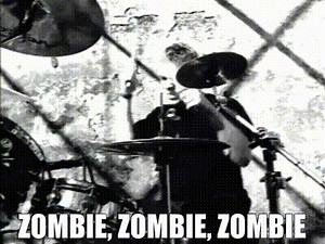 Zombie, zombie, zombie