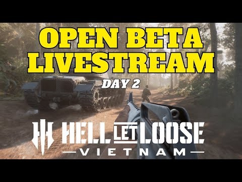 Hell Let Loose Vietnam Open Beta Livestream Day 2