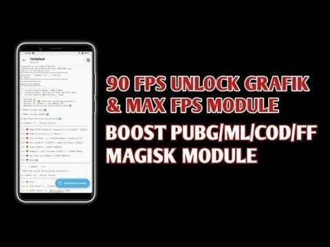90 FPS UNLOCK GRAFIK MAGISK MODULE | MAX FPS PUBG/COD/ML/FF GAMING MODE