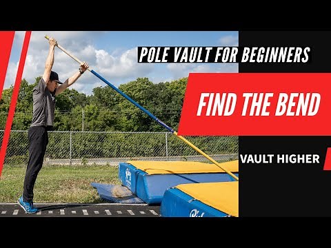 How to find the bend of a pole | Pole Vault for Beginners