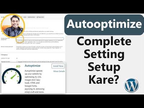 Autooptimize Plugin Setup in WordPress Website | Complete Settings Guide