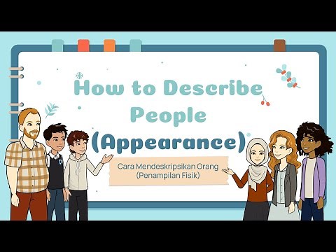 DESCRIBING PEOPLE (APPEARANCE) - How to Describe People in English