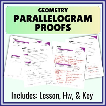 Parallelogram Proofs Guided Notes & Worksheets | 9th-11th Grade Geometry