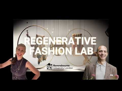 Regenerative Fashion Lab with Professor Natascha Radclyffe-Thomas