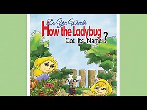 How the ladybug got its name | Read Aloud Story Book | For Kids