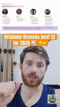 Ryan breaks down the Brisbane Broncos best 13 for 2026 🟠👀