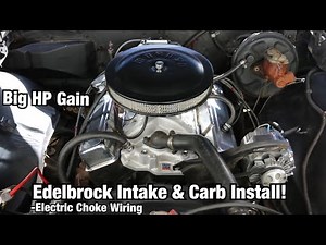 67’ El Camino Carb & Intake Install! Project Ep. 2 (Chevy 327/350)