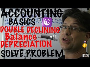 Accounting for Beginners #66 / Double Declining Balance Depreciation / Solve Problem