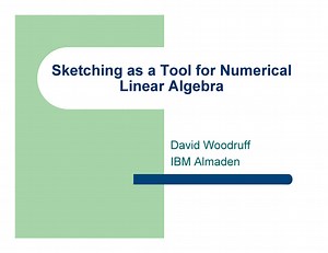 Sketching as a Tool for Numerical Linear Algebra