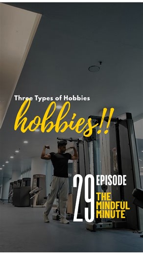 Sujeet Kumar on Instagram: "The Mindful Minute ( Episode 29 ) . you only need 3 hobbies to build a balanced and fulfilling life. I love this concept: ​ A Physical Hobby: Something to keep you strong and active. Think: the gym, running, yoga, boxing, or dancing. This builds discipline. ​ A Creative Hobby: Something that lets you express yourself. This could be painting, playing an instrument, video editing, or writing. This builds creativity. ​ An Intellectual Hobby: Something that challenges you