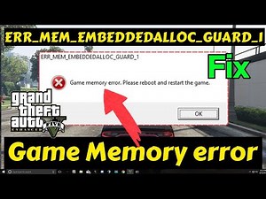 Fix ERR_MEM_EMBEDDEDALLOC_GUARD_1 in GTA 5 | Game Memory Error Fix Step by Step (No Simple Solution)