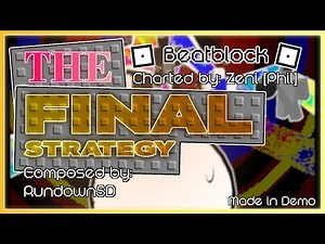 [BEATBLOCK] RundownSD - THE FINAL STRATEGY