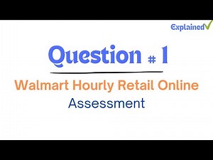 Walmart 2024 - Q1 | Hourly Retail Associate Assessment Walmart