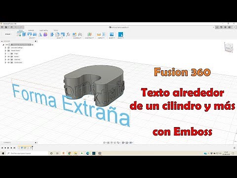 TEXTO alrededor de un CILINDRO con EMBOSS y más en Fusion 360 (nueva herramienta 2020)