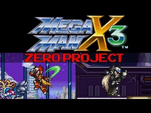 Mega Man X3 - Zero Project V4.6 | [SNES Playthrough]