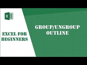 Excel Tutorial 64 - Group/Ungroup Outline
