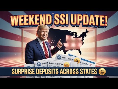 Surprise SSI Deposit Update – Weekend Payments Reported Across Multiple States!