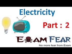 Electricity, CBSE Class 10 Physics Video Lecture