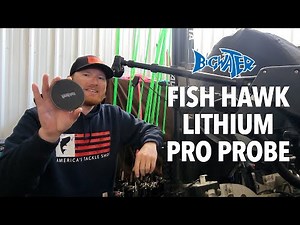 Fish Hawk Lithium Pro Probe Review