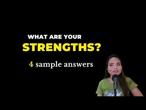What are Your Strengths? Call Center Job Interview Sample Answers