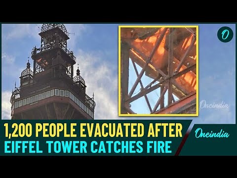 Massive Blaze Erupts in Eiffel Tower's Elevator Shaft, 1,200 Evacuated From Site | Shocking Scenes