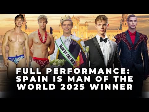 FULL PERFORMANCE: JUUL MESSIANEN (MISTER SPAIN) IS MAN OF THE WORLD 2025 WINNER!!!